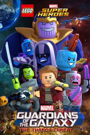 LEGO Marvel Super Heroes: Guardians of the Galaxy - The Thanos Threat's poster