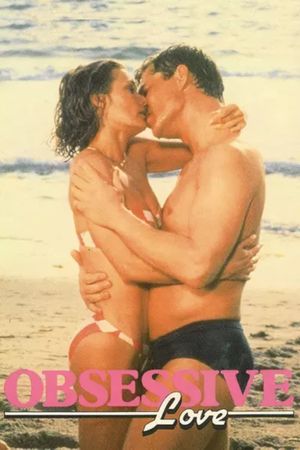 Obsessive Love's poster