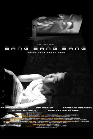 Bang Bang Bang Patay ka na Patay ka na!'s poster