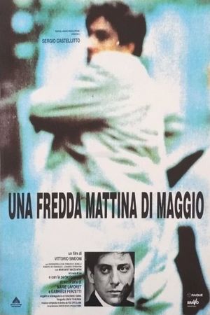 Una fredda mattina di maggio's poster