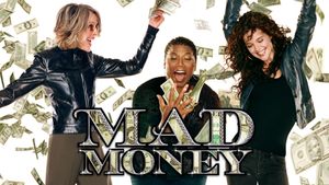 Mad Money's poster