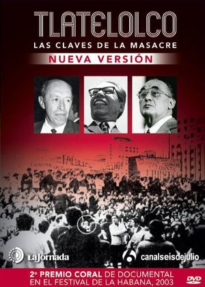 Tlatelolco: las claves de la masacre's poster