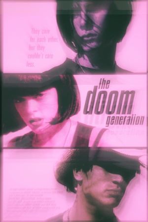 The Doom Generation's poster