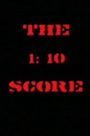 The 1:10 Score's poster