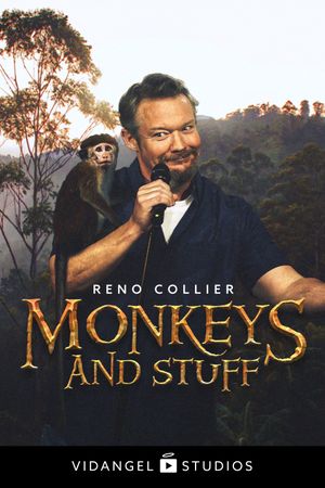 Reno Collier: Monkeys and Stuff's poster
