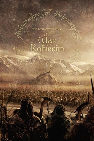 The Lord of the Rings: The War of the Rohirrim's poster