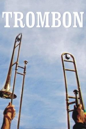 Trombón's poster image