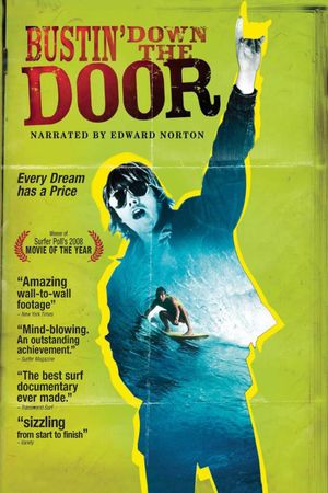 Bustin' Down the Door's poster