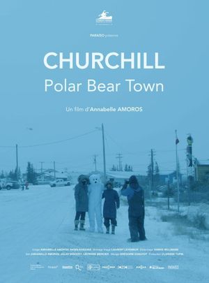 Churchill, Polar Bear Town's poster image