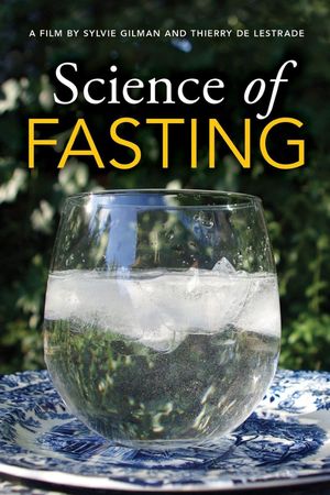The Science Of Fasting's poster