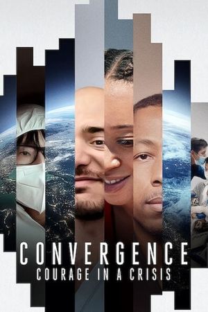 Convergence: Courage in a Crisis's poster