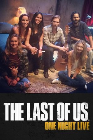 The Last of Us: One Night Live's poster