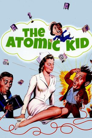 The Atomic Kid's poster