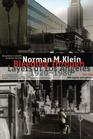 Bleeding Through: Layers of Los Angeles 1920-1986's poster