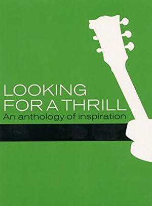 Looking for a Thrill: An Anthology of Inspiration's poster image