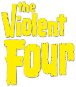 The Violent Four's poster