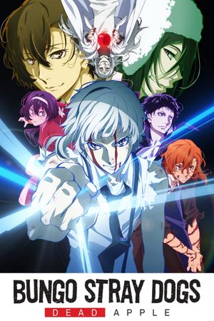 Bungo Stray Dogs: Dead Apple's poster