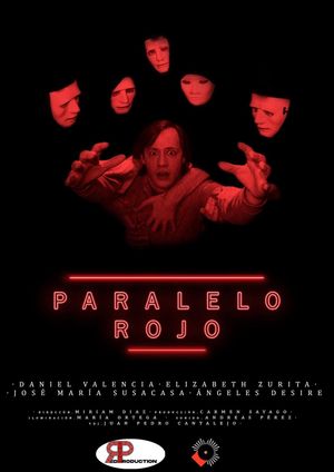 Paralelo Rojo's poster