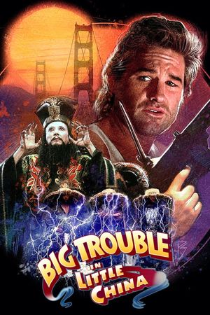 Big Trouble in Little China's poster