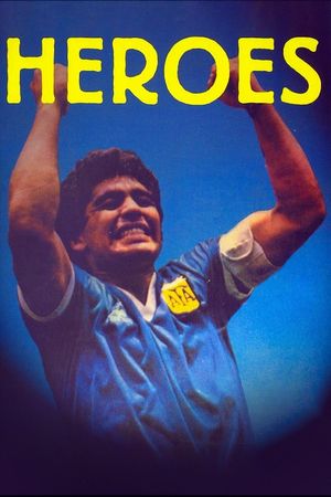 Hero: The Official Film of the 1986 FIFA World Cup's poster