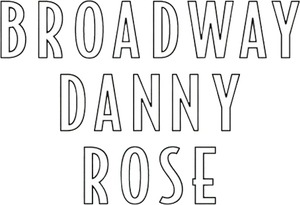 Broadway Danny Rose's poster