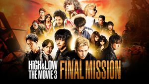 High & Low: The Movie 3 - Final Mission's poster
