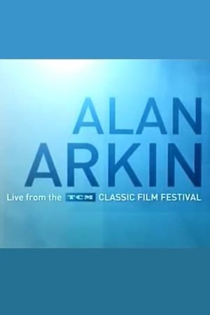 Alan Arkin: Live from the TCM Classic Film Festival's poster