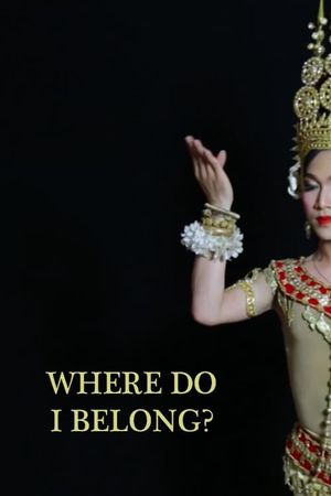 Where Do I Belong?'s poster image
