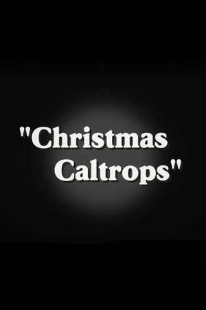 Christmas Caltrops's poster