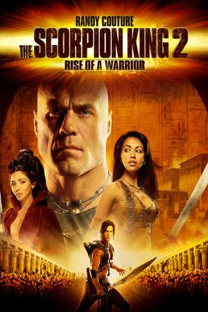 The Scorpion King 2: Rise of a Warrior's poster