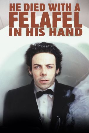 He Died with a Felafel in His Hand's poster