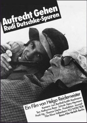 Aufrecht gehen, Rudi Dutschke - Spuren's poster