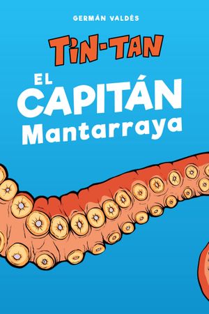 El capitán Mantarraya's poster