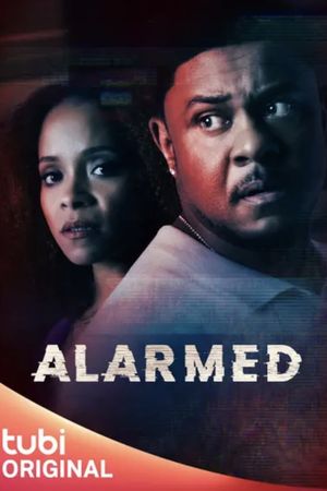 Alarmed's poster