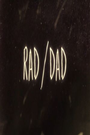 Rad/Dad's poster image