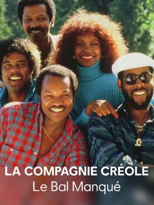 La Compagnie créole, le bal manqué's poster