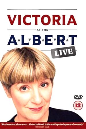 Victoria at the Albert - Live's poster