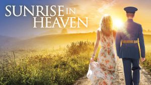 Sunrise in Heaven's poster