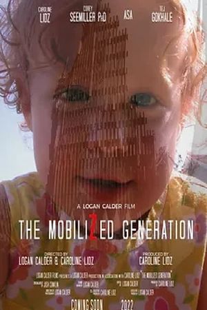 The Mobilized Generation's poster