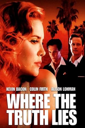 Where the Truth Lies's poster