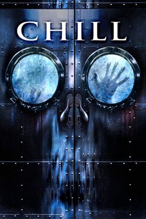 Chill's poster