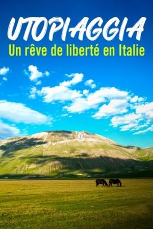 Utopiaggia - Un rêve de liberté en Italie's poster