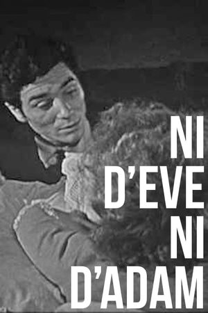 Ni d'Ève ni d'Adam's poster