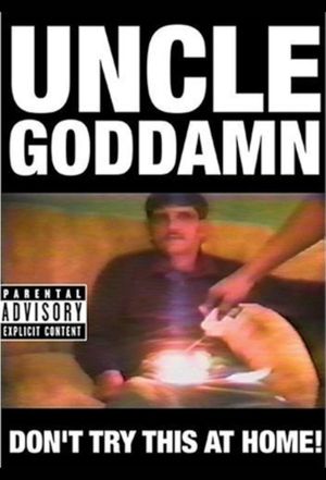 Uncle Goddamn's poster