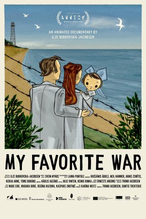 My Favorite War's poster