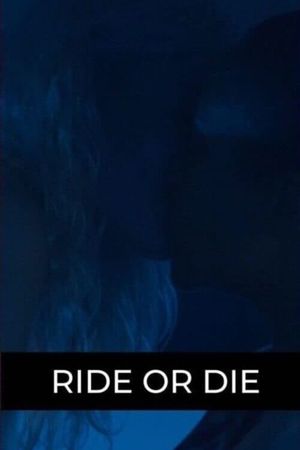 Ride or Die's poster image