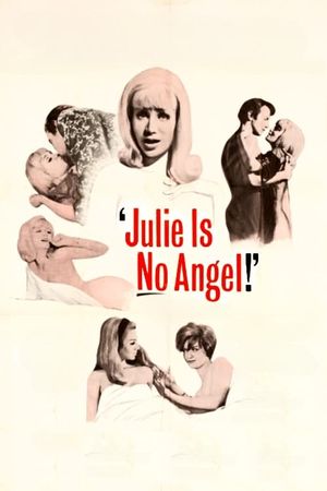 Julie Is No Angel's poster image