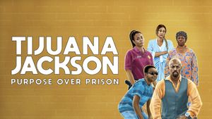 Tijuana Jackson: Purpose Over Prison's poster