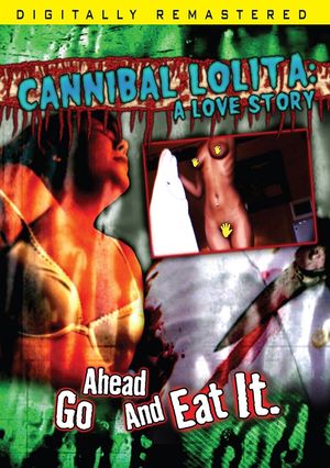 Cannibal Lolita: A Love Story's poster