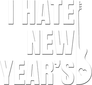 I Hate New Year's's poster